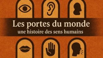 Nos sens sont bien plus nombreux qu’on ne le pense. Et si percevoir, c’était aussi apprendre à se connaître ?